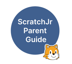 Link: ScratchJr Parent Guide